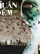 Giới thiệu sách: “TUẦN ĐÊM”, THÊM MỘT CÁCH LÝ GIẢI THẾ GIỚI…